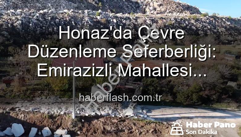 çevre düzenleme - Honaz'da Kentsel Dönüşüm Hız Kesmiyor: Emirazizli Mahallesi'nde Çevre Düzenleme Çalışmaları Tam Gaz!