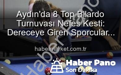 Aydın’da Heyecan Dorukta Sona Erdi: 8 Top Bilardo Turnuvası Şampiyonları Belli Oldu!