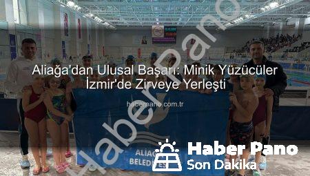 Aliağa’dan Ulusal Başarı: Minik Yüzücüler İzmir’de Zirveye Yerleşti