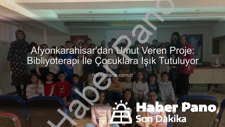 Afyonkarahisar’dan Umut Veren Proje: Bibliyoterapi İle Çocuklara Işık Tutuluyor