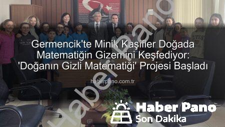 Germencik’te Minik Kaşifler Doğada Matematiğin Gizemini Keşfediyor: ‘Doğanın Gizli Matematiği’ Projesi Başladı