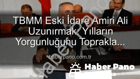 TBMM Eski İdare Amiri Ali Uzunırmak: Yılların Yorgunluğunu Toprakla Atıyor, Aydın İncirine Hayat Veriyor